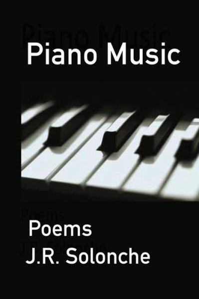 Cover for J R Solonche · Piano Music (Paperback Book) (2020)