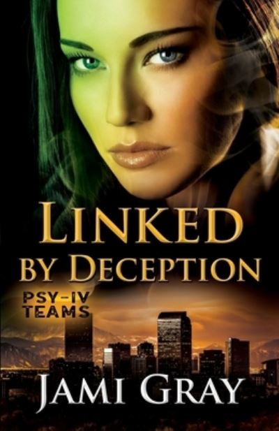 Cover for Jami Gray · Linked by Deception (Paperback Book) (2020)