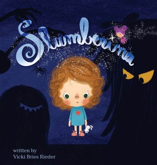 Cover for Vicki Bries Rieder · Slumberina (Hardcover Book) (2019)