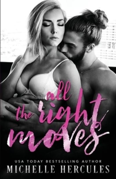 Cover for Michelle Hercules · All The Right Moves (Pocketbok) (2020)