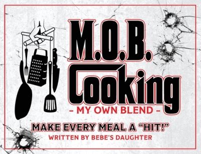 Cover for Cheryl Manzi · M.O.B. Cooking (Paperback Book) (2021)