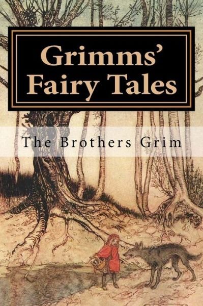 Cover for Wilhelm Grimm · Grimms' Fairy Tales (Paperback Book) (2017)