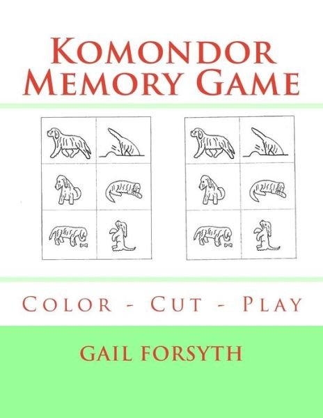 Cover for Gail Forsyth · Komondor Memory Game (Pocketbok) (2017)
