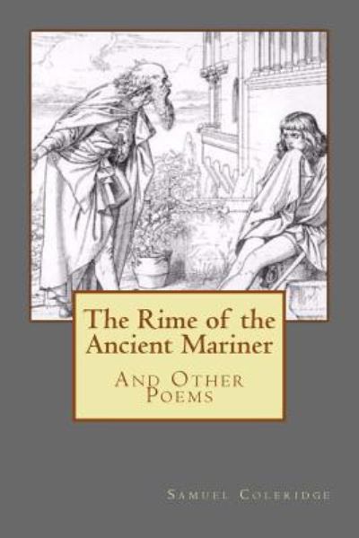 Cover for Samuel Taylor Coleridge · The Rime of the Ancient Mariner (Paperback Book) (2018)