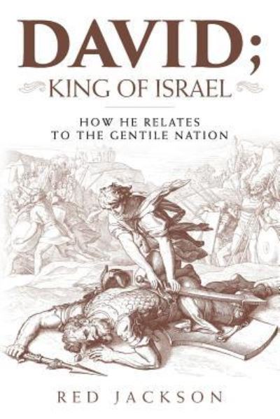 Cover for Red Jackson · David; King of Israel (Paperback Book) (2018)