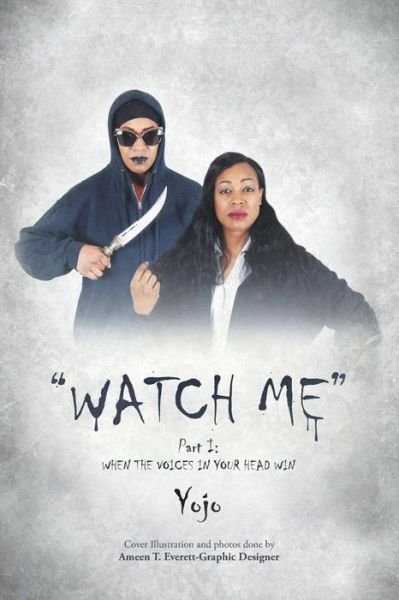 Cover for Yojo · Watch Me (Paperback Bog) (2018)