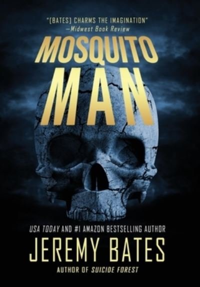 Cover for Jeremy Bates · Mosquito Man (Hardcover Book) (2019)