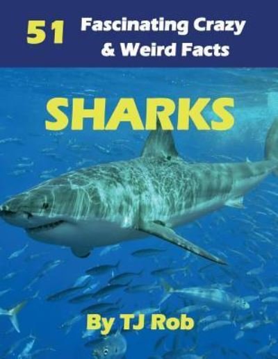 Cover for TJ Rob · Sharks (Paperback Bog) (2016)