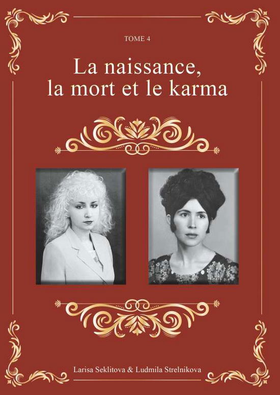 Cover for Seklitova · La naissance, la mort et le k (Buch)