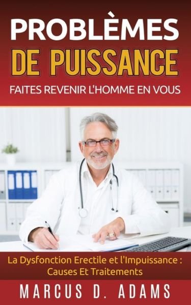Cover for Adams · Problèmes de Puissance : Faites R (Book) (2017)