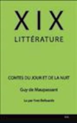 Contes Du Jour Et De La Nuit - Guy de Maupassant - Other - Findaway World Llc - 9782355690334 - November 19, 2007