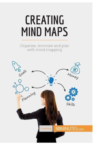 Cover for 50minutes · Creating Mind Maps (Paperback Book) (2017)