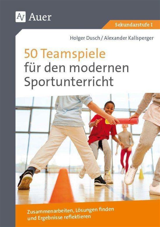 Cover for Dusch · 50 Teamspiele für den modernen Sp (N/A)