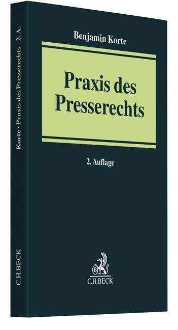 Praxis des Presserechts - Korte - Books -  - 9783406728334 - 