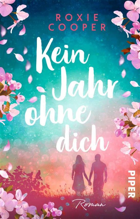 Cover for Roxie Cooper · Kein Jahr ohne dich (Paperback Book) (2022)