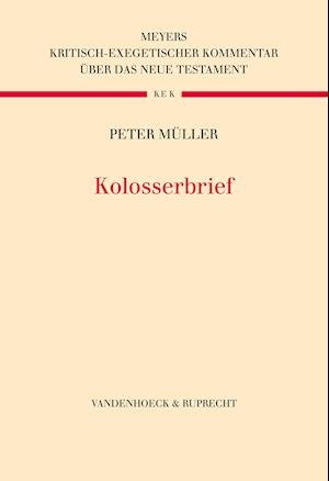 Cover for Peter Muller · Kolosserbrief (Gebundenes Buch) (2022)