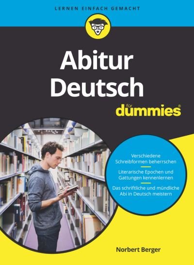 Cover for Norbert Berger · Abitur Deutsch fur Dummies - Fur Dummies (Paperback Bog) (2022)