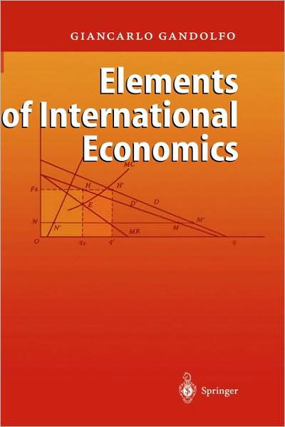 Cover for Giancarlo Gandolfo · Elements of International Economics (Hardcover bog) [2004 edition] (2004)