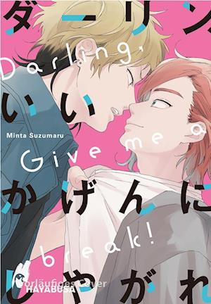 Cover for Minta Suzumaru · Darling, Give me a Break! (Paperback Book) (2022)