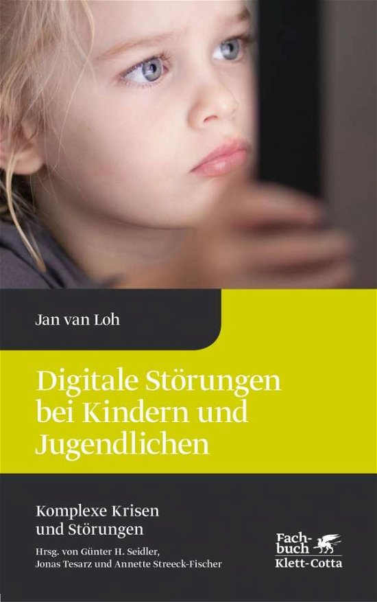 Cover for Loh · Digitale Störungen bei Kindern (Bok)