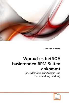 Cover for Buscemi · Worauf es bei SOA basierenden B (Buch)
