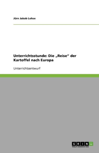 Cover for Unterrichtsstunde · Die &quot;Reise&quot; der Kart (Book) [German edition] (2009)