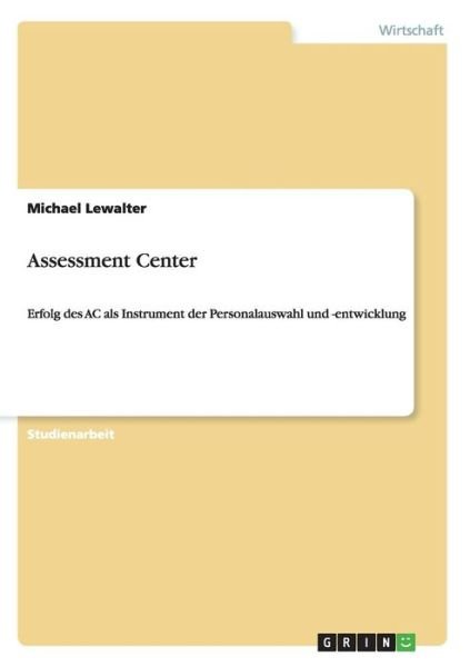 Cover for Lewalter · Assessment Center (Bog) [German edition] (2013)