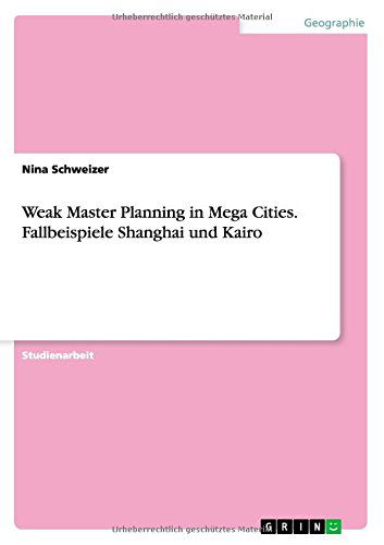 Cover for Schweizer · Weak Master Planning in Mega (Book) [German edition] (2014)