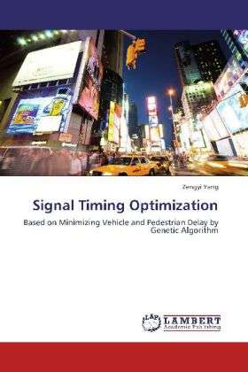 Cover for Yang · Signal Timing Optimization (Book)