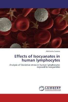 Cover for Saxena · Effects of Isocyanates in human (Book)