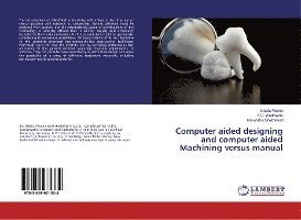 Computer aided designing and comp - Meena - Książki - - 9783659971334 -