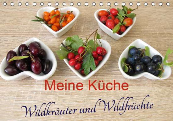 Cover for Rau · Meine Küche - Wildkräuter und Wildf (Book)