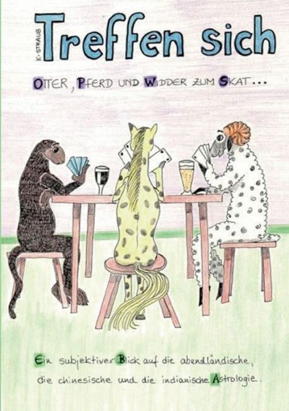 Cover for Straub · Treffen sich Otter, Pferd und Wi (Book) (2019)