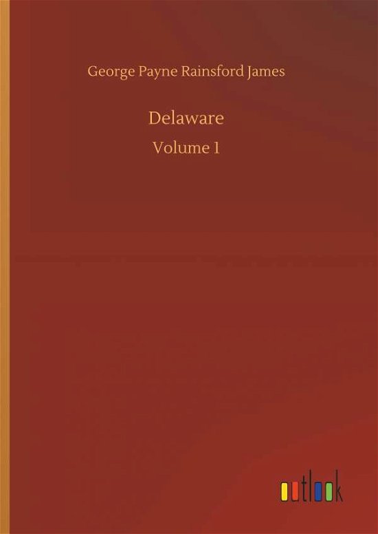 Delaware - James - Livros -  - 9783734012334 - 20 de setembro de 2018