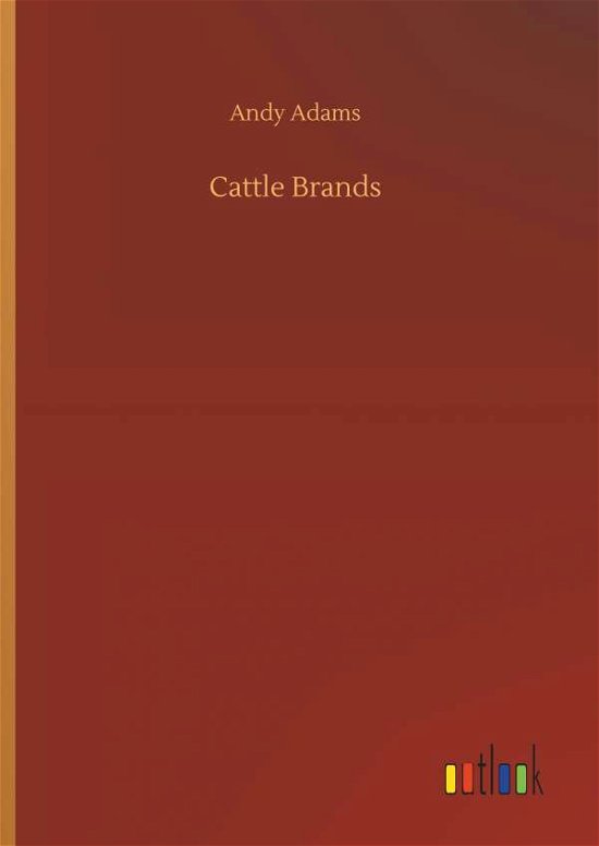 Cover for Adams · Cattle Brands (Book) (2019)