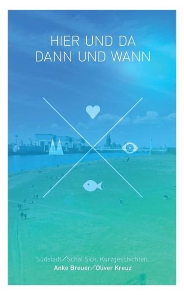 Cover for Breuer · Hier und da, dann und wann (Bok) (2019)