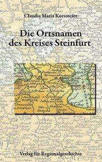 Cover for Korsmeier · Die Ortsnamen des Kreises Ste (Bok)