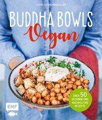 Cover for Lerchenmüller · Buddha Bowls - Vegan (Bog)