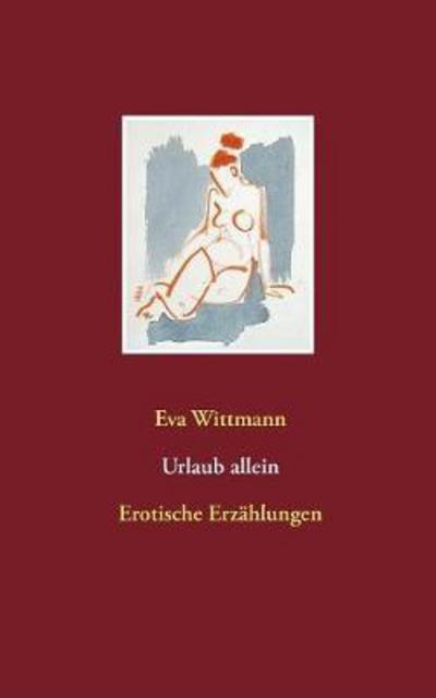 Cover for Wittmann · Urlaub allein (Book) (2017)