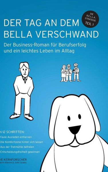 Cover for Sealey · Der Tag an dem Bella verschwand (Bog) (2018)