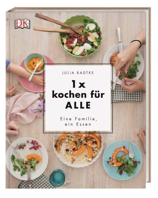 1 x kochen für ALLE - Radtke - Books -  - 9783831032334 - 