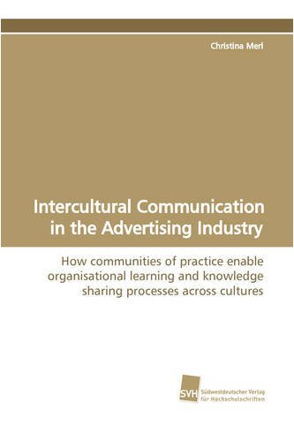 Cover for Christina Merl · Intercultural Communication in the Advertising Industry (Paperback Book) (2009)