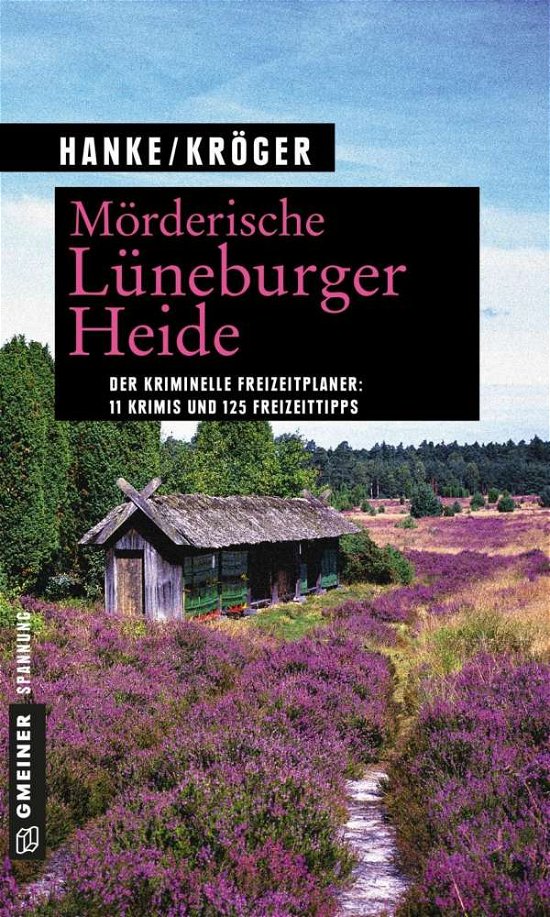 Cover for Hanke · Mörderische Lüneburger Heide (Bok)