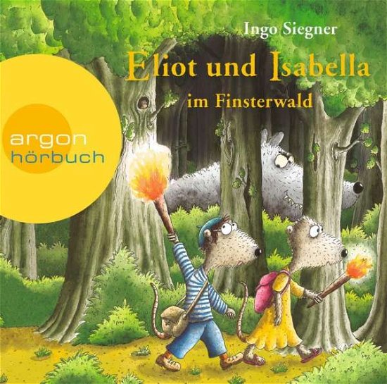 Cover for Siegner · Eliot u.Isabella im Finsterwald (Buch) (2016)