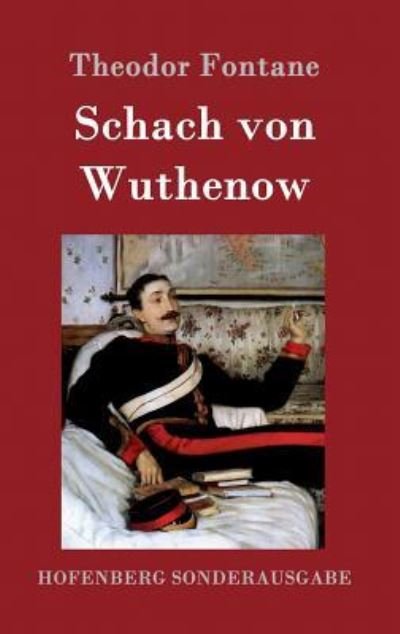 Cover for Theodor Fontane · Schach von Wuthenow (Hardcover Book) (2016)