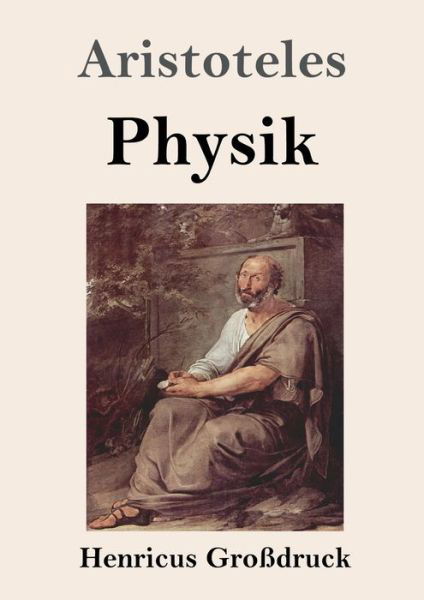 Cover for Aristoteles · Physik (Grossdruck) (Paperback Bog) (2020)
