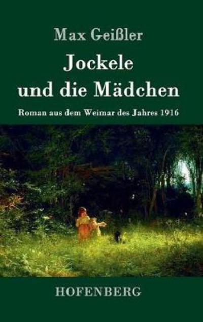 Cover for Geißler · Jockele und die Mädchen (Book) (2016)