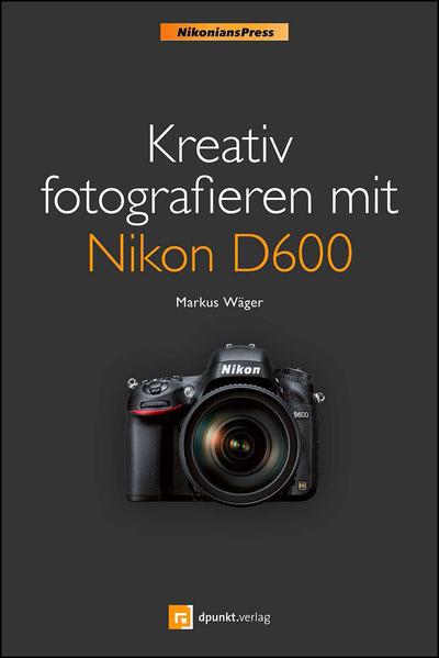 Cover for Wäger · Kreativ fotografieren mit Nikon D (Book)