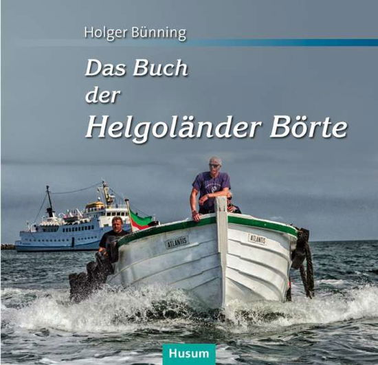 Cover for Bünning · Das Buch der Helgoländer Börte (Book)