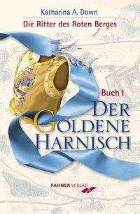 Cover for Down · Ritter d.roten Berges - Der Golden (Bog)